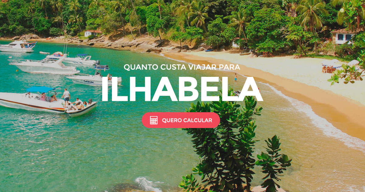 Ilhabela Descubra Todos Os Custos E Dicas Para Viajar